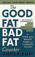 E-Book (epub) The Good Fat, Bad Fat Counter von Sheila Buff