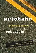 E-Book (epub) Autobahn von Neil Labute