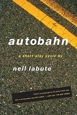 E-Book (epub) Autobahn von Neil Labute