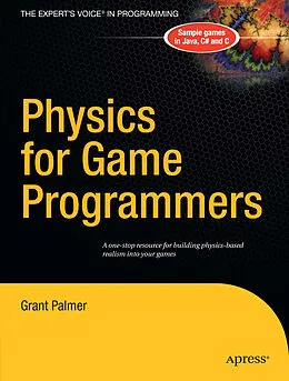 E-Book (pdf) Physics for Game Programmers von Grant Palmer
