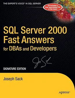 E-Book (pdf) SQL Server 2000 Fast Answers for DBAs and Developers, Signature Edition von Joseph Sack
