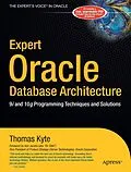 E-Book (pdf) Expert Oracle Database Architecture von Thomas Kyte