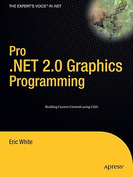 eBook (pdf) Pro .NET 2.0 Graphics Programming de Eric White