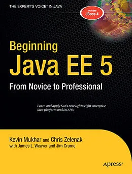 E-Book (pdf) Beginning Java EE 5 von Kevin Mukhar, James Weaver, James Crume