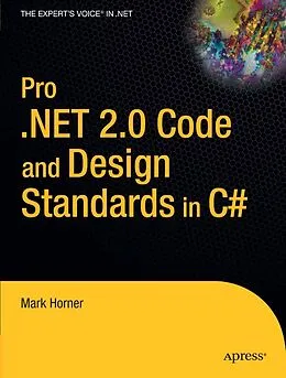 E-Book (pdf) Pro .NET 2.0 Code and Design Standards in C# von Mark Horner