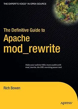 E-Book (pdf) The Definitive Guide to Apache mod_rewrite von Rich Bowen