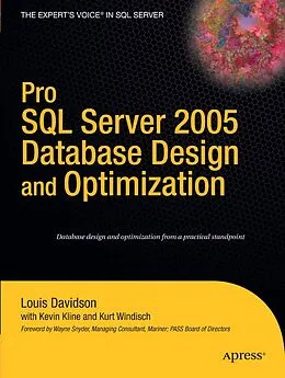 E-Book (pdf) Pro SQL Server 2005 Database Design and Optimization von Kurt Windisch, Kevin Kline, Louis Davidson