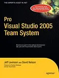 E-Book (pdf) Pro Visual Studio 2005 Team System von Jeff Levinson, David Nelson