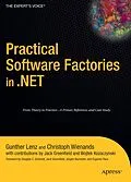 E-Book (pdf) Practical Software Factories in .NET von Gunther Lenz, Christoph Wienands