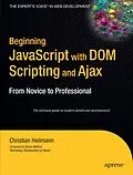 E-Book (pdf) Beginning JavaScript with DOM Scripting and Ajax von Christian Heilmann
