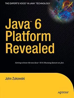 E-Book (pdf) Java 6 Platform Revealed von John Zukowski