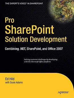 E-Book (pdf) Pro SharePoint Solution Development von Ed Hild, Susie Adams