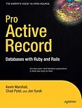 E-Book (pdf) Pro Active Record von Chad Pytel, Jonathan Yurek, Kevin Marshall