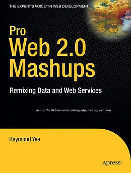 E-Book (pdf) Pro Web 2.0 Mashups von Raymond Yee