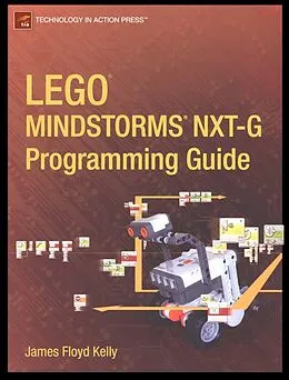 E-Book (pdf) LEGO MINDSTORMS NXT-G Programming Guide von James Floyd Kelly