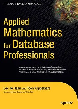E-Book (pdf) Applied Mathematics for Database Professionals von Lex deHaan, Toon Koppelaars