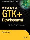 E-Book (pdf) Foundations of GTK+ Development von Andrew Krause