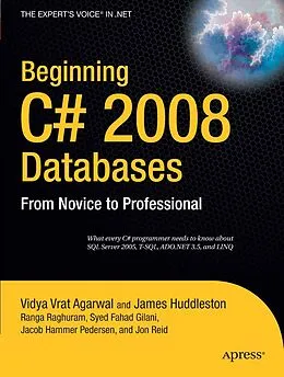 E-Book (pdf) Beginning C# 2008 Databases von Syed Fahad Gilani, Vidya Vrat Agarwal, Jon Reid