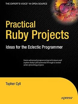 E-Book (pdf) Practical Ruby Projects von Christopher Cyll