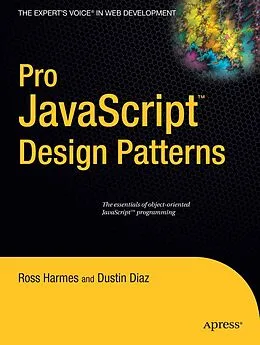 E-Book (pdf) Pro JavaScript Design Patterns von Dustin Diaz, Ross Harmes