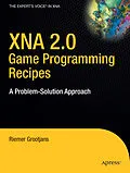 E-Book (pdf) XNA 2.0 Game Programming Recipes von Riemer Grootjans