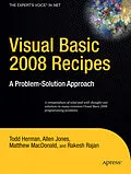E-Book (pdf) Visual Basic 2008 Recipes von Rakesh Rajan, Todd Herman, Allen Jones