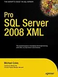 E-Book (pdf) Pro SQL Server 2008 XML von Michael Coles