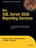 E-Book (pdf) Pro SQL Server 2008 Reporting Services von Rodney Landrum, Walter Voytek, Shawn McGehee