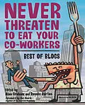 E-Book (pdf) Never Threaten to Eat Your Co-Workers von Bonnie Burton, Alan Graham