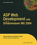 E-Book (pdf) ASP Web Development with Macromedia Dreamweaver MX 2004 von Rachel Andrew, Alan Foley, Rob Turnbull