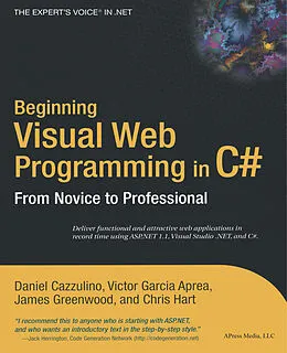 E-Book (pdf) Beginning Visual Web Programming in C# von Daniel Cazzulino, Victor Garcia Aprea, James Greenwood