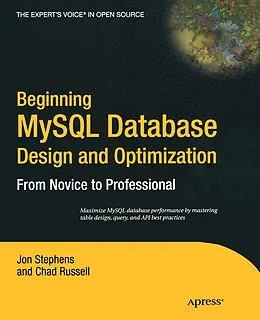 E-Book (pdf) Beginning MySQL Database Design and Optimization von Chad Russell, Jon Stephens