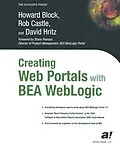 E-Book (pdf) Creating Web Portals with BEA WebLogic von Rob Castle, Howard Block, David Hritz