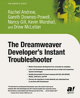 E-Book (pdf) The Dreamweaver Developer's Instant Troubleshooter von Nancy Gill, Gareth Downes-Powell, Rachel Andrew