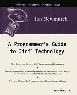E-Book (pdf) A Programmer's Guide to Jini Technology von Jan Newmarch