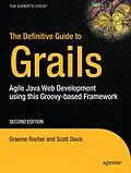 E-Book (pdf) The Definitive Guide to Grails von Graeme Rocher, Jeff Scott Brown
