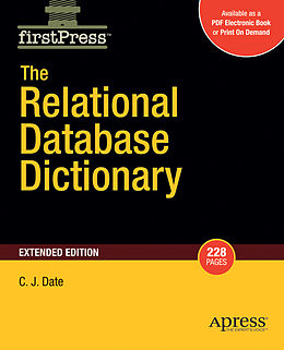 Kartonierter Einband The Relational Database Dictionary, Extended Edition von Christopher Date