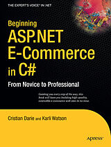 eBook (pdf) Beginning ASP.NET E-Commerce in C# de Karli Watson, Cristian Darie