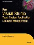 E-Book (pdf) Pro Visual Studio Team System Application Lifecycle Management von Joachim Rossberg