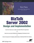 E-Book (pdf) BizTalk Server 2002 Design and Implementation von Xin Chen