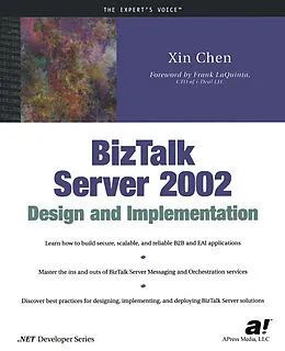 E-Book (pdf) BizTalk Server 2002 Design and Implementation von Xin Chen