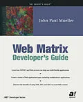 E-Book (pdf) Web Matrix Developer's Guide von John Mueller