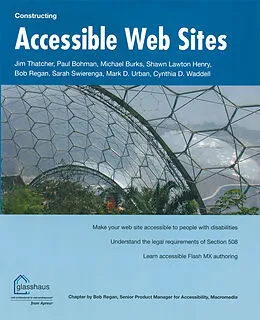 E-Book (pdf) Constructing Accessible Web Sites von Cynthia Waddell, Bob Regan, Shawn Lawton Henry