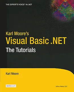 E-Book (pdf) Karl Moore's Visual Basic .NET von Karl Moore