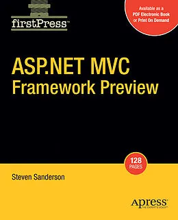E-Book (pdf) ASP.NET MVC Framework Preview von Steven Sanderson