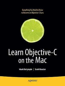 E-Book (pdf) Learn Objective-C on the Mac von Scott Knaster, Mark Dalrymple