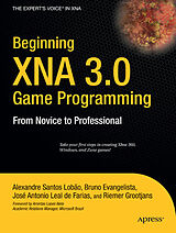 eBook (pdf) Beginning XNA 3.0 Game Programming de Bruno Evangelista, Alexandre Santos Lobao, Riemer Grootjans