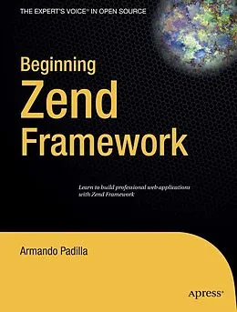 E-Book (pdf) Beginning Zend Framework von Armando Padilla