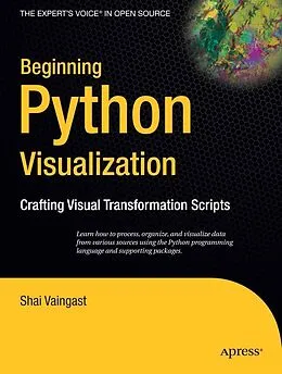 E-Book (pdf) Beginning Python Visualization von Shai Vaingast