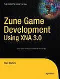 E-Book (pdf) Zune Game Development using XNA 3.0 von Dan Waters